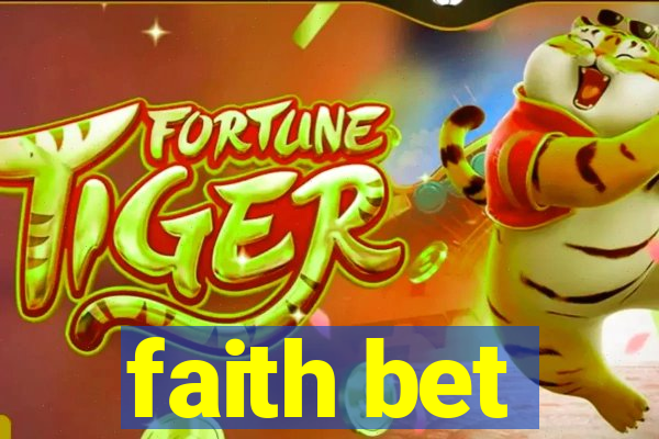 faith bet